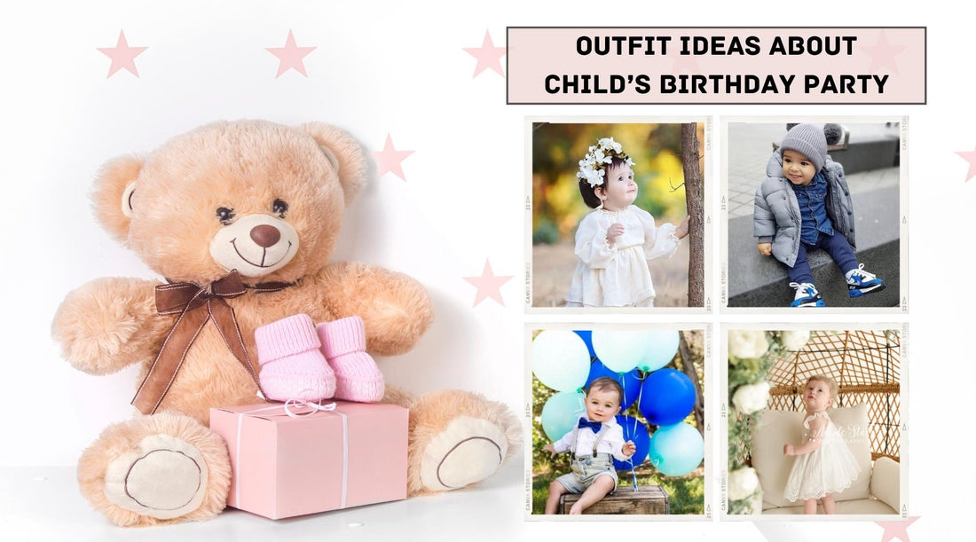 Outfit Ideas About Child’s Birthday Party
