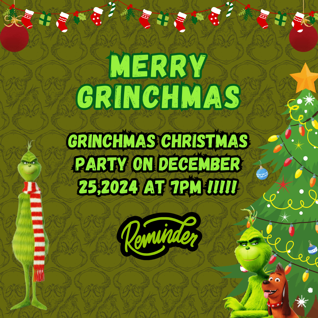 Merry Grinchmas Event Reminder Card