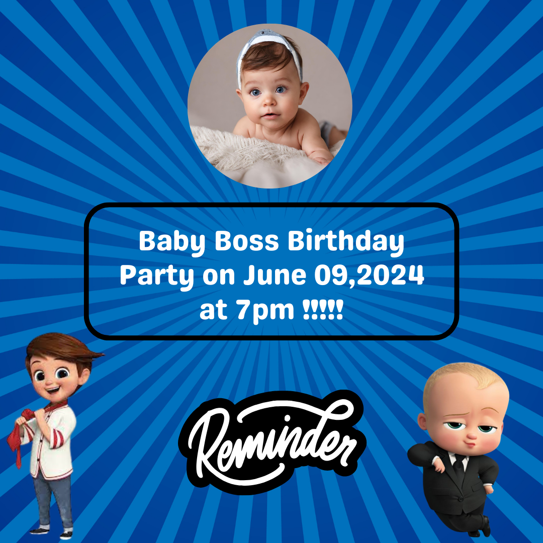 Boss Reminder Baby Boss Digital Reminder Card For Your Birthday or Event – Mr.Invites