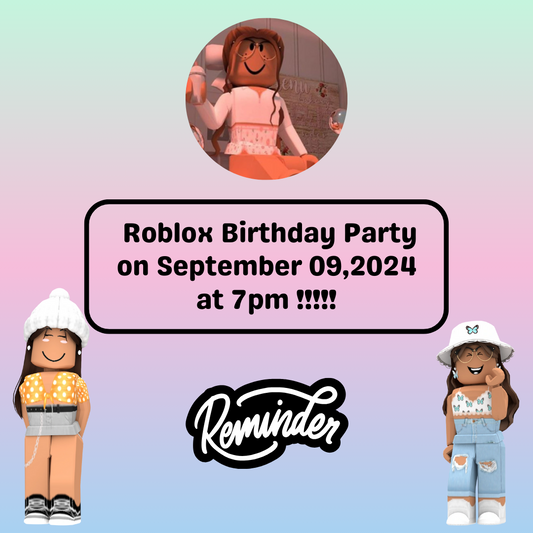 Roblox girl Birthday Reminder Card For Your Birthday or Event
